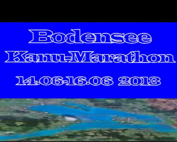 Bodensee-Kanu-Marathon - Rückblick 2013 - Einladung 2014